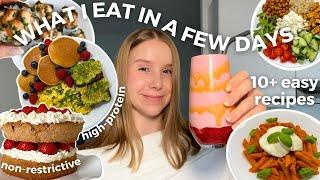 What I Eat In A Few Days *Realistic | high protein & easy recipes