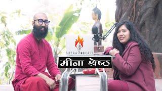 Meena Shrestha | The Power of Women | Swami Subash Chandra | Urzaa Podcast | Episode 02