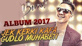 BERNAT 2017 - KERKI KAFA GUDLO MUHABETI - ALBUM © 2017  █▬█ █ ▀█▀ Track 10