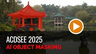 AI Object Masking Tool in ACDSee Photo Studio 2025