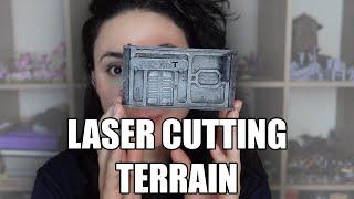 Laser Cutting Terrain for Wargaming - How to Use and My Experience