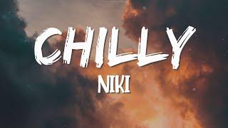 Chilly - NIKI (Lyrics)