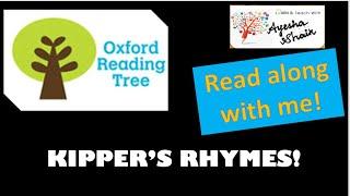 Teach your child to read/ Kipper's Rhymes/ Oxford Reading Tree @AyeshaShaik