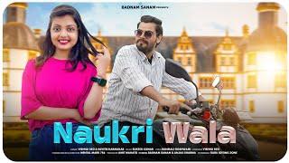 Naukri Wala Song | Viral Khortha Song | Badnam Sanam & Anjali Sharma