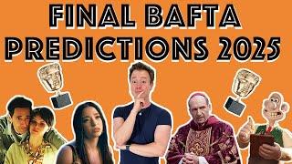 Final BAFTA Winner Predictions 2025 | All 26 Categories