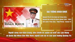 ĐẠI TƯỚNG ĐOÀN KHUÊ – NGƯỜI CỘNG SẢN KIÊN TRUNG | Truyền Hình Quảng Trị