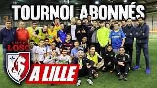 TOURNOI ABONNÉS A LILLE