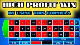 High Profit Win By Using This Roulette Formula 