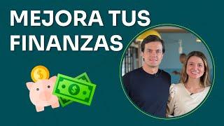 Cómo Mejorar Tus Finanzas | Taller Gratis (1/3)