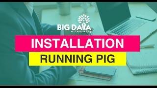 Installing and Running Apache Pig : How to Install pig