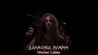 Daemonia Nymphe - Witches' Lullaby (Full EP 4K)