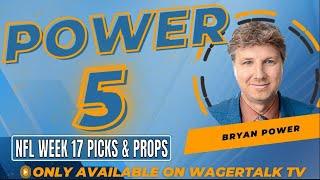 NFL Week 17 Picks, Predictions and Best Bets | Top NFL Picks Today | Power 5 for 12/29/24