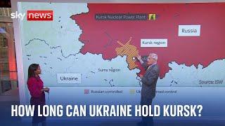 Ukraine-Russia war: How long can Ukraine hold Kursk?