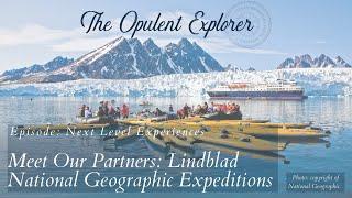 Next Level Luxury Travel Expeditions - Luxury Travel Expert - The Opulent Explorer