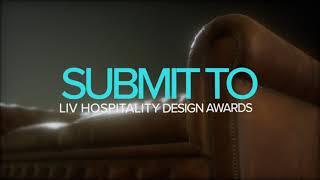 Enter the LIV Hospitality Design Awards