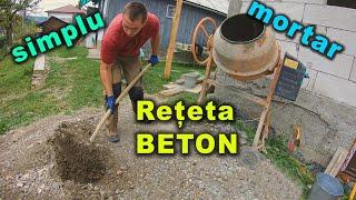 Cea mai SIMPLA reteta pt. BETON (mortar din apa, ciment si balast)