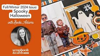 Fall/Winter 2024 Issue: Spooky Halloween with Becki Adams