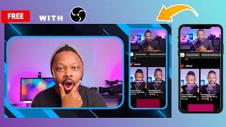 How To LIVE STREAM Your Phone Screen using OBS & Add Overlays