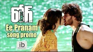 Rogue Ee Pranam song promo | Ishan | Mannara Chopra | Angela - idlebrain.com