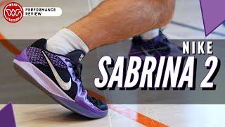 Nike Sabrina 2 Performance Review