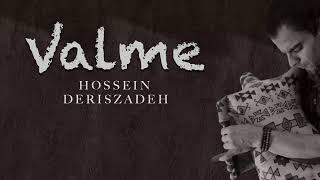 VALME - Hossein Deriszadeh