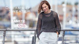 Pattern deep-dive: Dreamweft Sweater by Zanete Knits