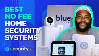 Best No Fee Home Security Systems!