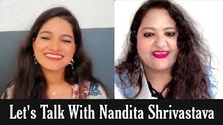 Lets Talk with Nandita Shrivastava | Lets Talk EP01 | Mansi Shail Vlog