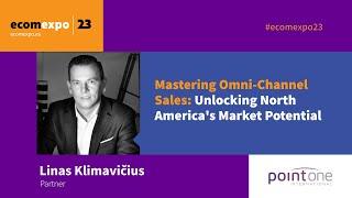 Mastering Omni-Channel Sales: Unlocking North America's Market Potential (LT subtitles)