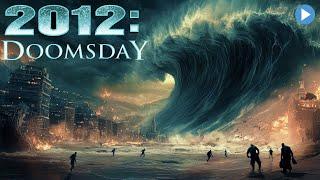 2012: DOOMSDAY  Exclusive Full Thriller Sci-Fi Action Movie Premiere  English HD 2025