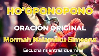  ORIGINAL PRAYER of HO'OPONOPONO  Healing the Soul with Morrnah Nalamaku Simeona 