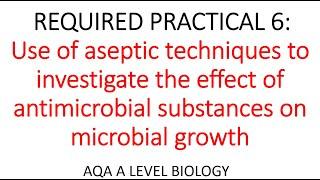 REQUIRED PRACTICAL 6 - AQA A LEVEL BIOLOGY