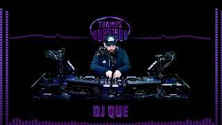 DJ QUE - Thames Delta Radio