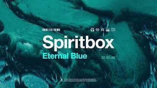 Spiritbox - Eternal Blue