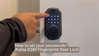 How to set your passwords? Arpha D280 Fingerprint Door Lock