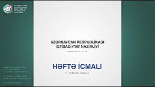 "Həftə icmalı", 17-23 fevral 2020-ci il.