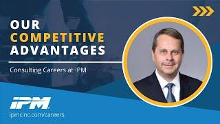 Competitive Advantages | IPM Careers