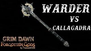 Warder vs Callagadra facetank 1.2 PATCH Grim Dawn ValeraMXM