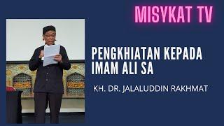 149 Pengkhianatan kepada Imam Ali bin Abi Thalib