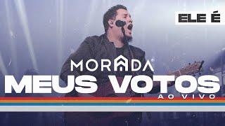 MEUS VOTOS | MORADA (CLIPE OFICIAL)