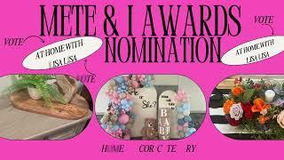 Mete And I Awards Nomination || At Home With Lisa Lisa || Home Decor Category