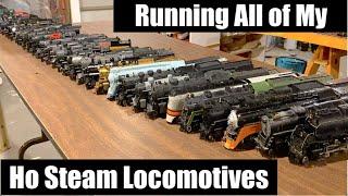 Running All of My Ho Steam Locomotives - Part 1