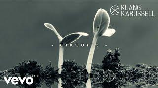 Klangkarussell - Circuits