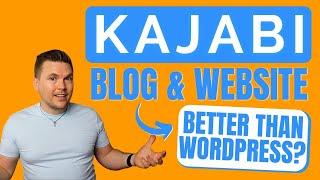 Kajabi Blog & Website Builder Review (Better than WordPress?)