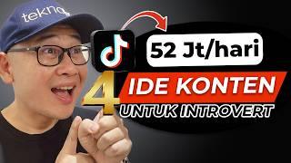 52 Jt/hari  4 tipe konten Tiktok Affiliate COCOK BUAT INTROVERT