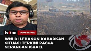 Serangan Israel ke Lebanon Tewaskan 550 Lebih Korban Jiwa | Kabar Petang tvOne