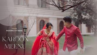 Meenu & Karoon || Nepali Cinematic Wedding Highlight || 2024 || Wedding City Nepal