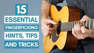 15 Essential Tips to Guarantee Fingerpicking Success