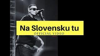 VLADIS - Na Slovensku tu (Off.video)