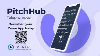 Boost Your Confidence: PitchHub's Teleprompter on Zoom - Now available on your mobile device